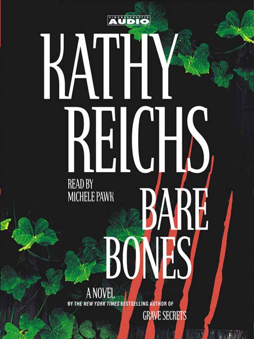 Title details for Bare Bones by Kathy Reichs - Available
